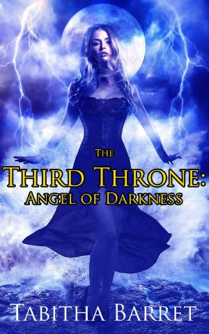 [The Third Throne 01] • The Third Throne · Angel of Darkness